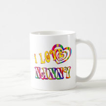 I Love Nanny Mugs