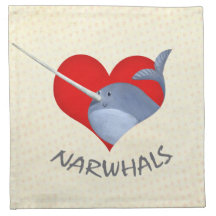 I love Narwhals Cloth Napkins