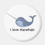 I love Narwhals -custom text - Fridge Magnet