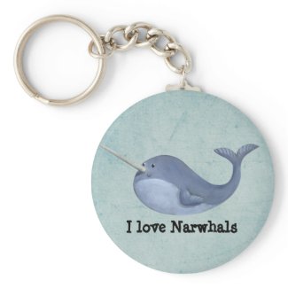 I love Narwhals -custom text - Key Chain