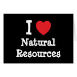 I love Natural Resources heart custom personalized Card