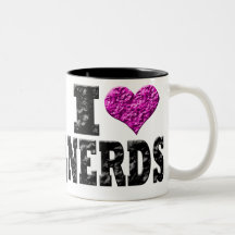 I Love Nerds Coffee Mugs