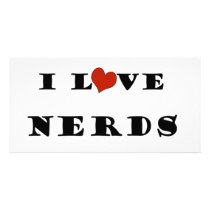 I Love Nerds photo cards by iloveimiss I Love Nerds photo cards