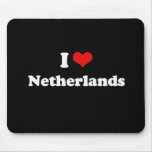I Love Netherlands Tshirt Mouse Pad