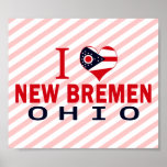 I love New Bremen, Ohio posters