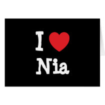I love Nia heart T-Shirt cards