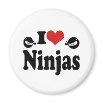 I Love Ninjas Magnet