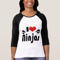 I Love Ninjas shirt