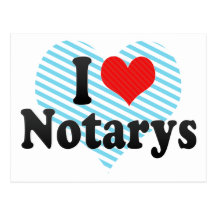 I Love Notarys Postcards
