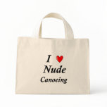 I Love Nude Canoeing bags