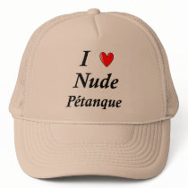 I Love Nude Petanque Mesh Hats