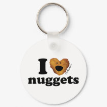 I love nuggets keychains