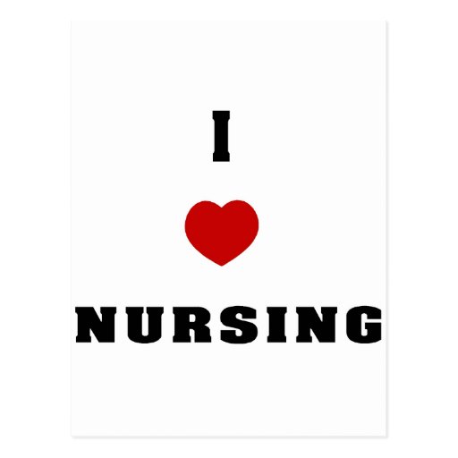 I Love Nursing Post Card