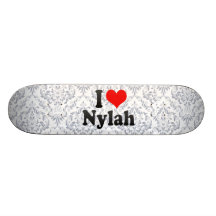 I love Nylah Custom Skate Board