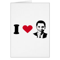 I Love Obama cards by obamashirts I Love Obama cards
