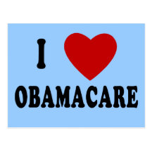 I LOVE OBAMACARE T-shirts, Hoodies, Mugs Postcard