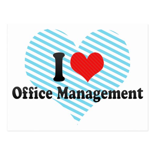 I Love Office Management Postcard Zazzle