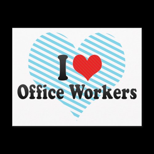 I Love Office Workers Postcards