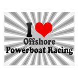 I love Offshore Powerboat Racing Postcards