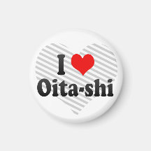 I Love Oita-shi, Japan. Aisuru Oita-Shi, Japan Magnet