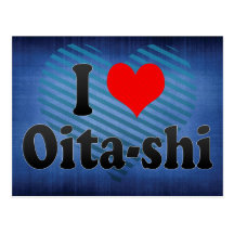 I Love Oita-shi, Japan. Aisuru Oita-Shi, Japan Postcard