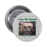 I love old IH tractors Pinback Button