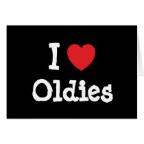 I love Oldies heart custom personalized cards by funnycustomtshirts I love Oldies heart custom personalized cards