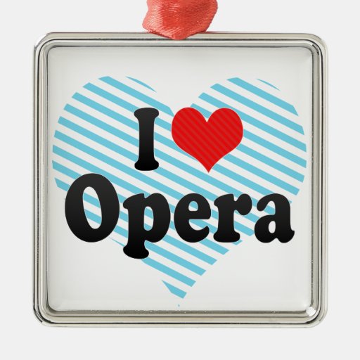 I Love Opera Ornament