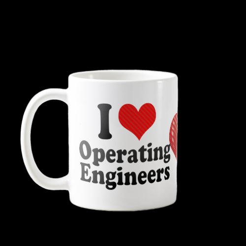 I Love Operating Engineers Coffee Mug