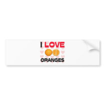I Love Oranges bumper stickers by foodshirts I Love Oranges bumper stickers