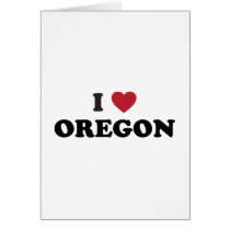 I Love Oregon Card