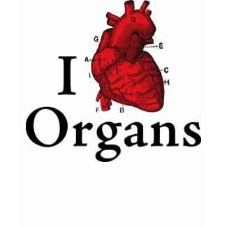 I love organs shirt