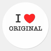 I Love Original Round Sticker