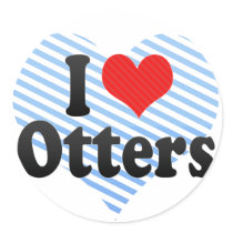 I Love Otters Round Stickers