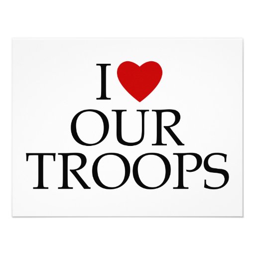 i love the troops i love the troops