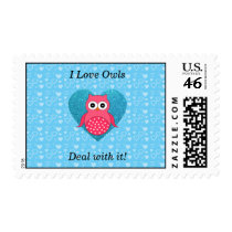 I love owls deal with it! postage