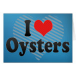 I Love Oysters Cards
