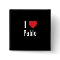 I love Pablo buttons by funnycustomtshirts I love Pablo buttons