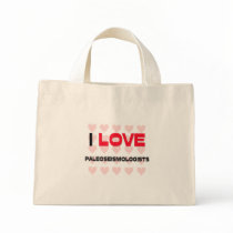 I LOVE PALEOSEISMOLOGISTS bags by professions I LOVE PALEOSEISMOLOGISTS bags