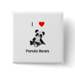 I Love Panda Bears Button