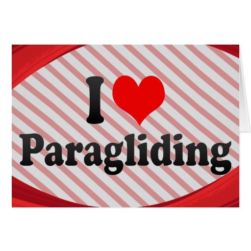 I love Paragliding Cards