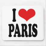 I Love Paris Mousepad I Love Paris Mousepad