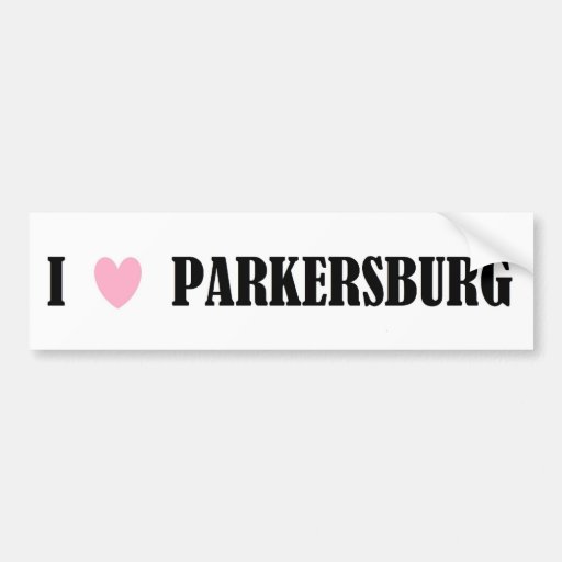 I LOVE PARKERSBURG BUMPER STICKER