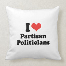 I LOVE PARTISAN POLITICIANS - .png Pillow