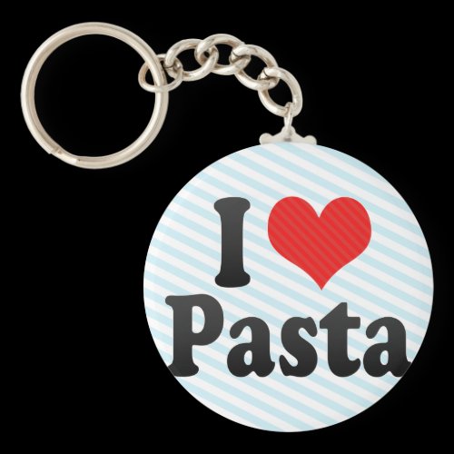 I Love Pasta Key Chain
