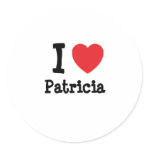 I love Patricia heart T-Shirt stickers by funnycustomtshirts I love Patricia heart T-Shirt stickers