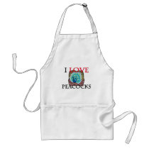 I Love Peacocks aprons by tshirtshirts I Love Peacocks aprons