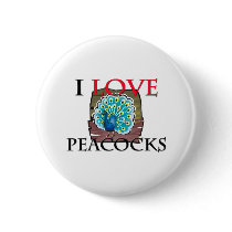 I Love Peacocks buttons