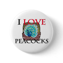 I Love Peacocks buttons