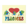 I Love Peacocks Post Card
